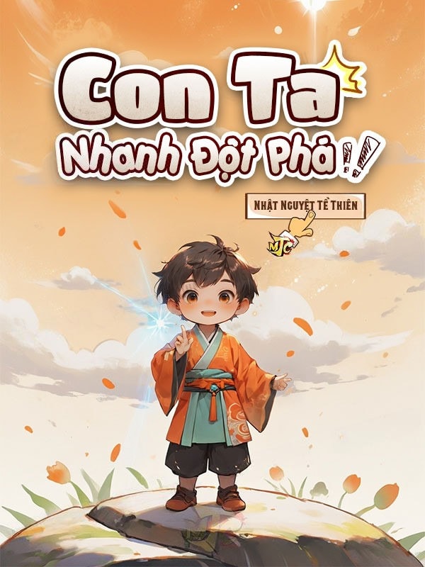 [Dịch] Con Ta Nhanh Đột Phá