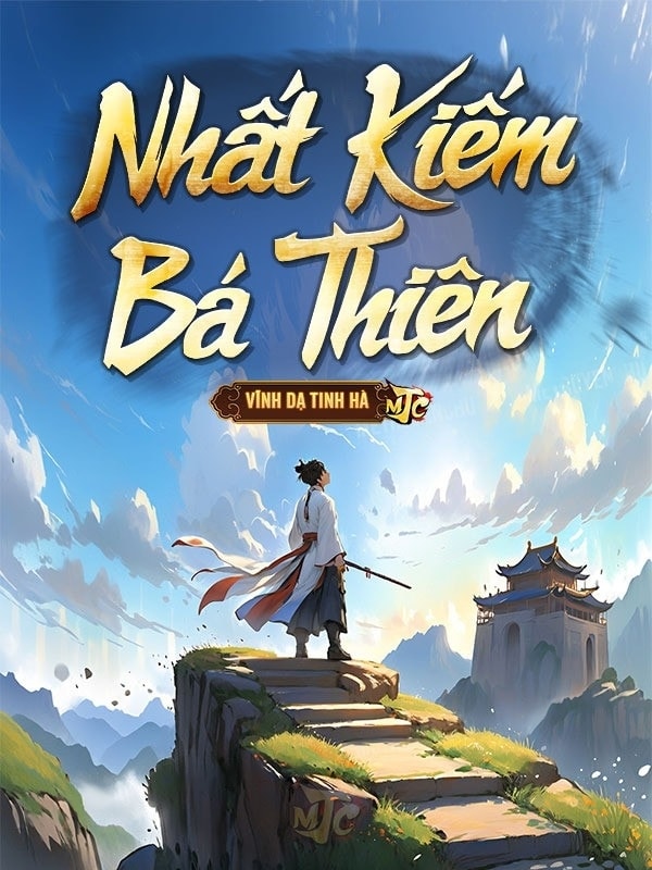 [Dịch] Nhất Kiếm Bá Thiên