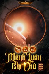 [Dịch] Võng Du Chi Mệnh Luân Chi Chủ 